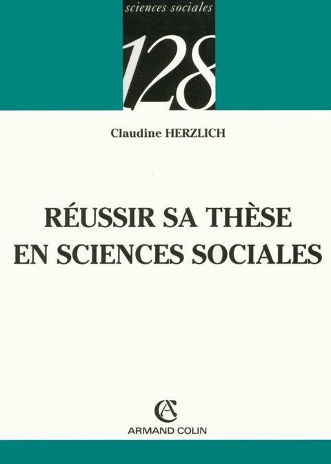 Cover image for book Réussir sa thèse en sciences sociales