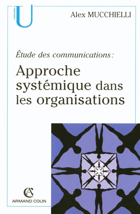 Cover image for book Étude des communications : approche systémique dans les organisations
