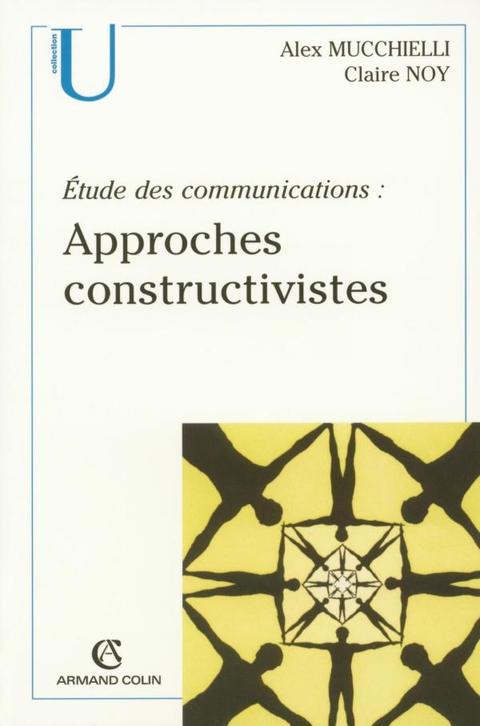 Cover image for book Étude des communications : approches constructivistes