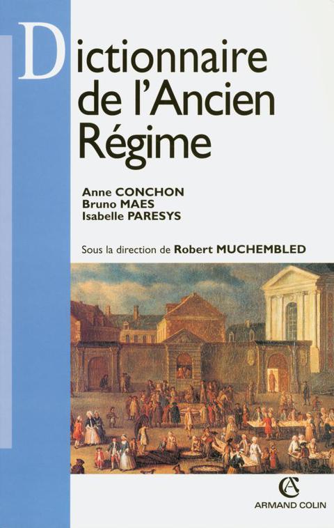 Cover image for book Dictionnaire de l'Ancien Régime