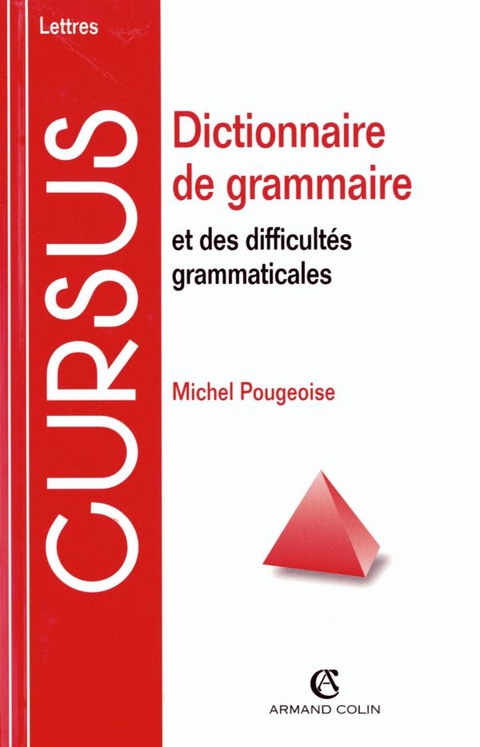 Cover image for book Dictionnaire de grammaire et des difficultés grammaticales