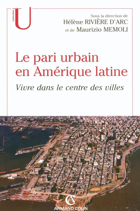 Cover image for book Le pari urbain en Amérique latine