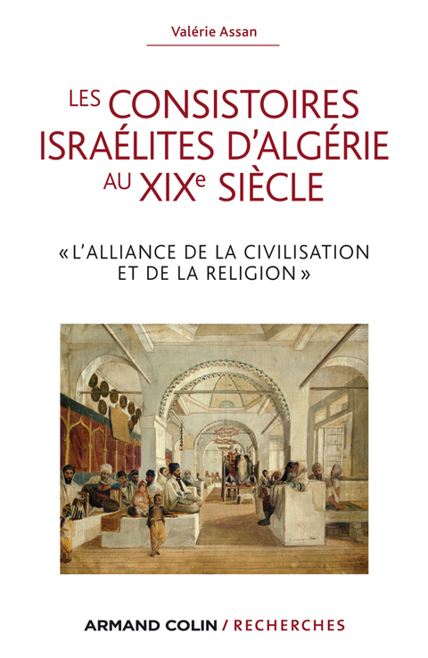 Cover image for book Les consistoires israélites d'Algérie au XIXe siècle