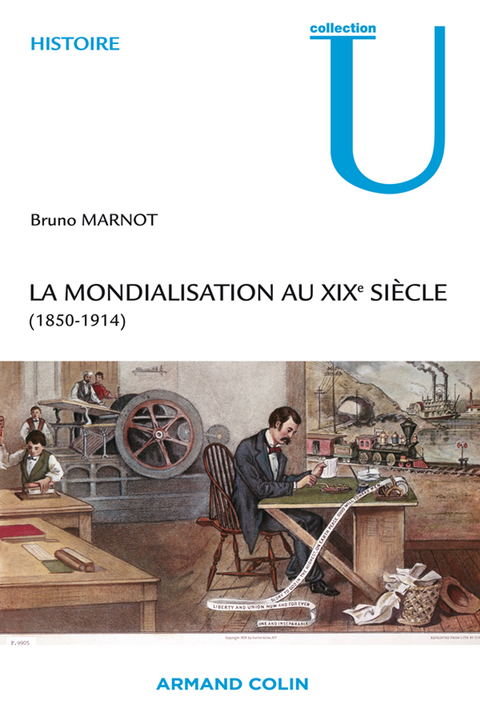 Cover image for book La mondialisation au XIXe siècle