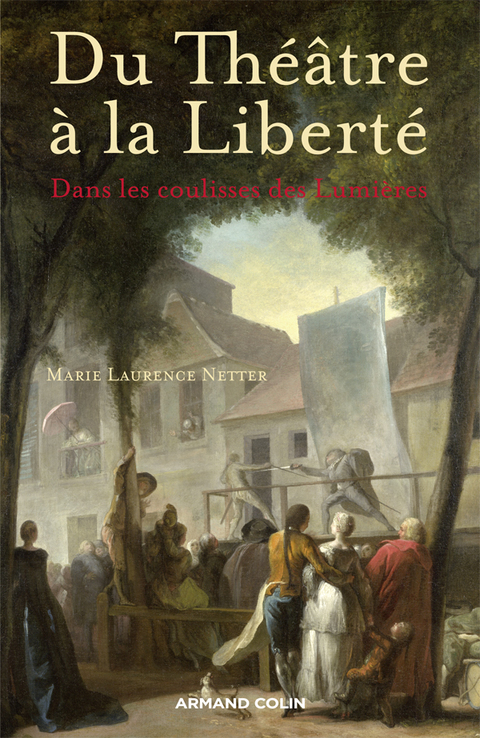 Cover image for book Du Théâtre à la Liberté