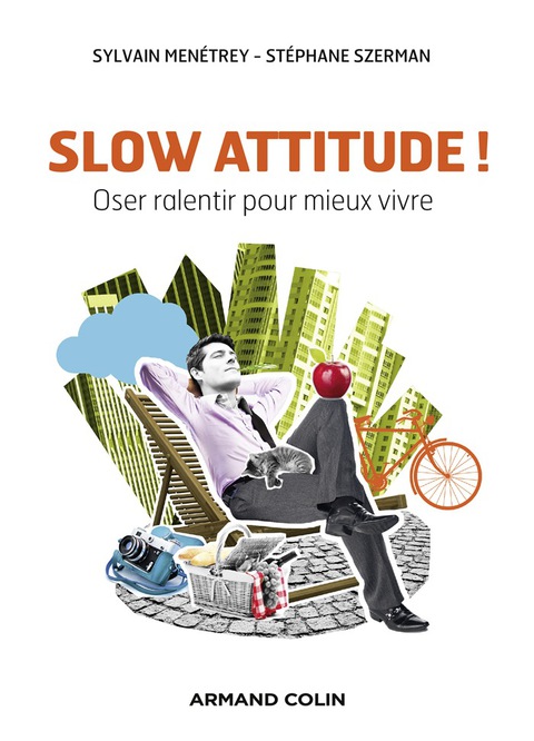Cover image for book Slow attitude !