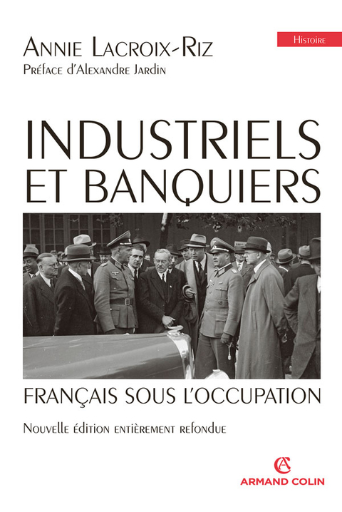 Cover image for book Industriels et banquiers français sous l'Occupation