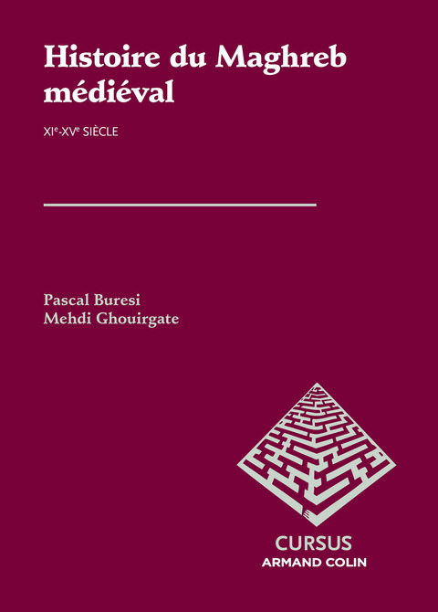 Cover image for book Histoire du Maghreb médiéval