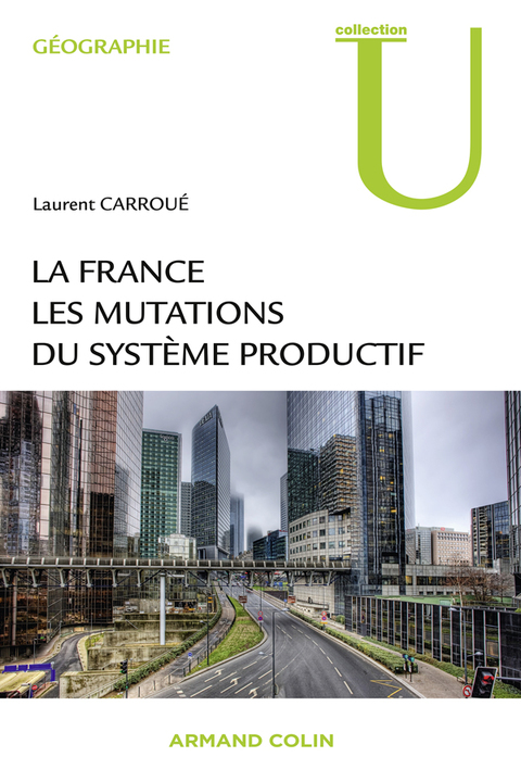Cover image for book La France : les mutations des systèmes productifs