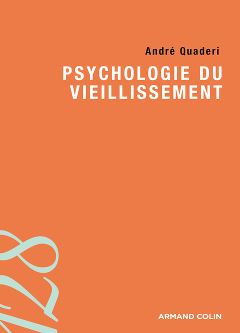 Cover image for book Psychologie du vieillissement