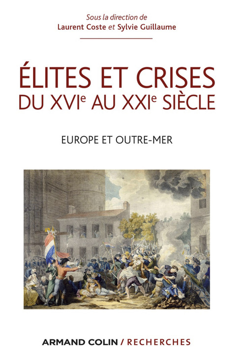Cover image for book Élites et crises du XVIe au XXIe siècle