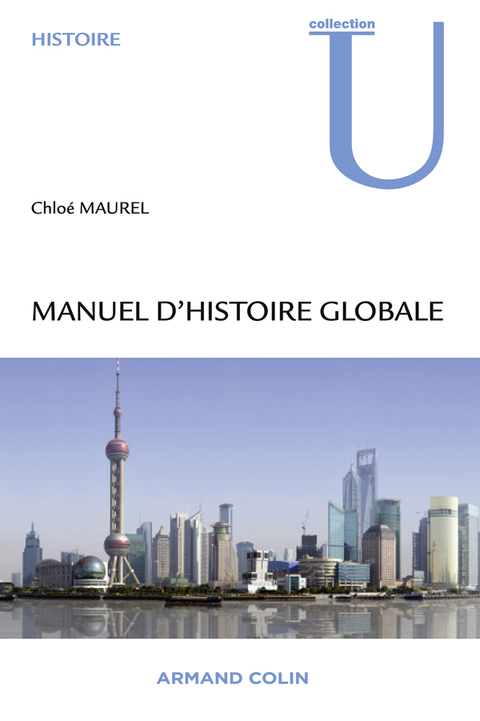 Cover image for book Manuel d'histoire globale