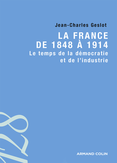 Cover image for book La France de 1848 à 1914