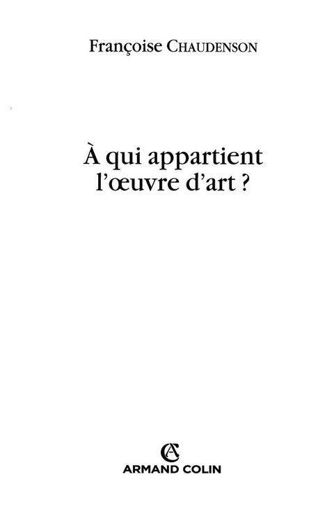 Cover image for book À qui appartient l'oeuvre d'art ?