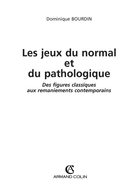Cover image for book Les jeux du normal et du pathologique
