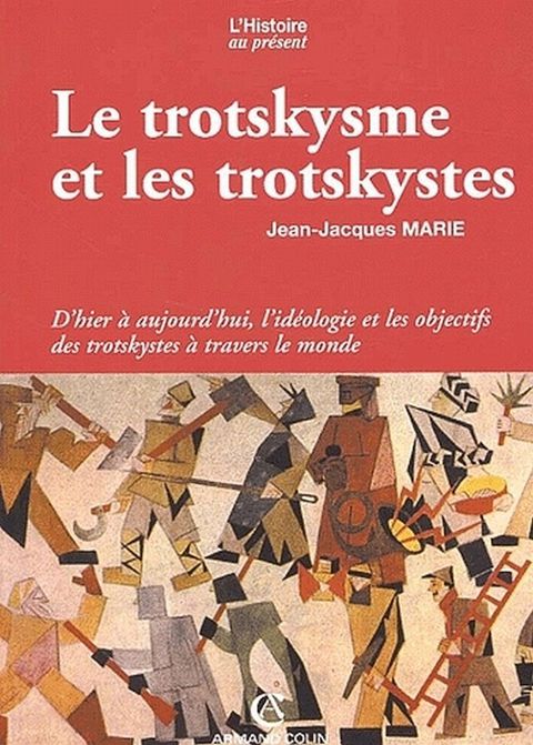 Cover image for book Le trotskysme et les trotskystes