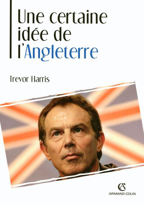 Cover image for book Une certaine idée de l'Angleterre