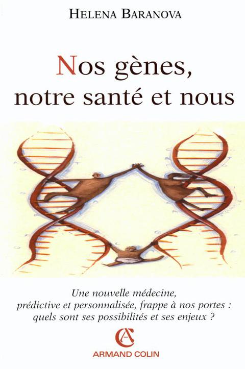 Cover image for book Nos gènes, notre santé et nous
