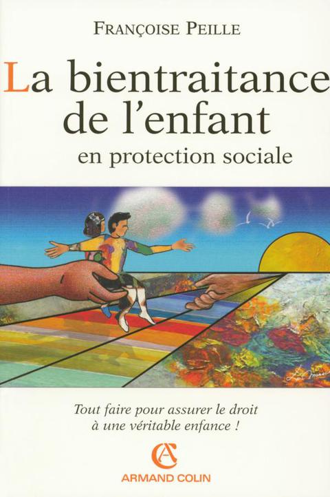 Cover image for book La bientraitance de l'enfant en protection sociale