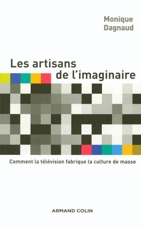 Cover image for book Les artisans de l'imaginaire