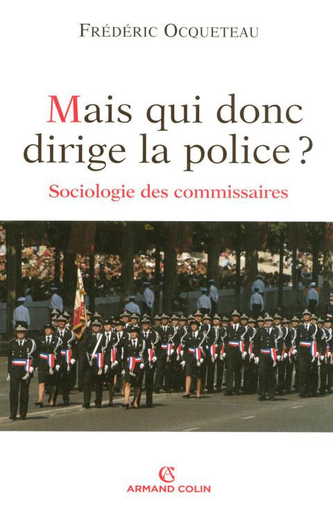 Cover image for book Mais qui donc dirige la police ?