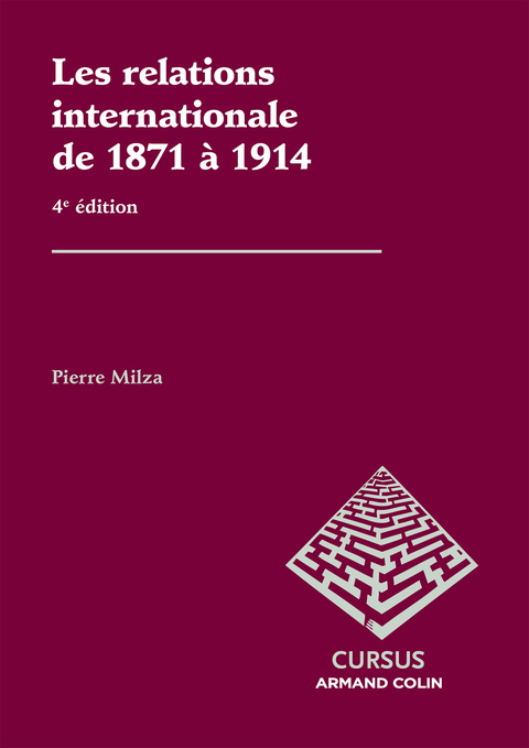 Cover image for book Les relations internationales de 1871 à 1914 - 4e édition