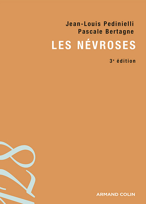 Cover image for book Les névroses - 3e édition