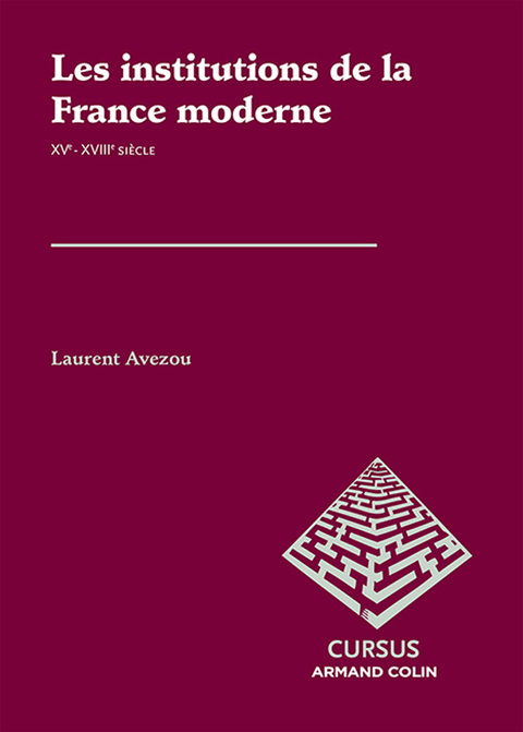 Cover image for book Les institutions de la France moderne
