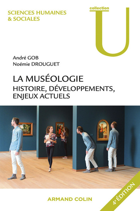 Cover image for book La muséologie - 4e éd.