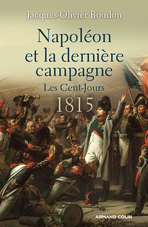 Cover image for book Napoléon et la dernière campagne.