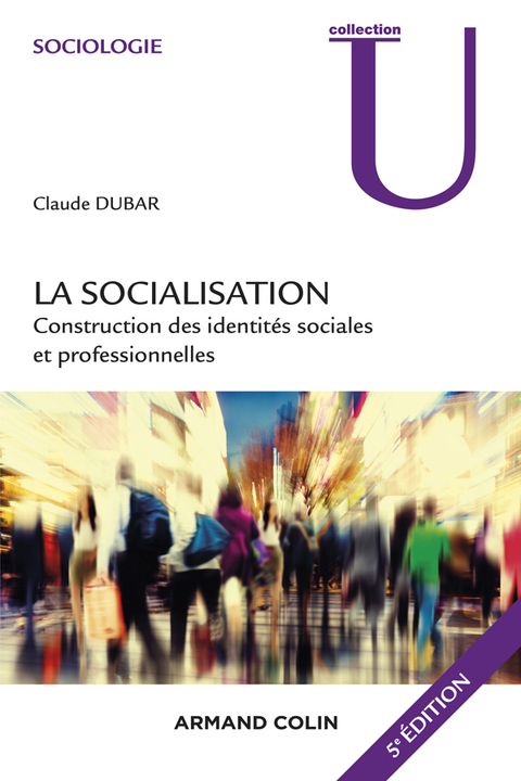 Cover image for book La socialisation - 5e édition