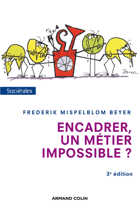 Cover image for book Encadrer, un métier impossible ? - 3e édition