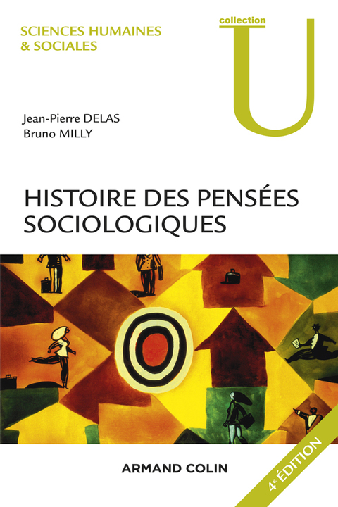 Cover image for book Histoire des pensées sociologiques - 4e éd.