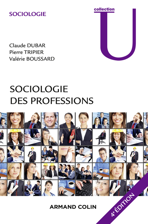 Cover image for book Sociologie des professions - 4e éd.