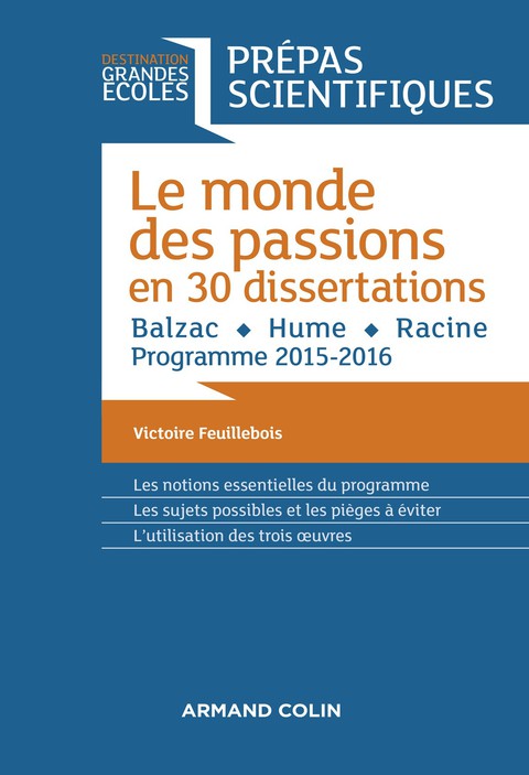 Cover image for book Le monde des passions en 30 dissertations - Prépas scientifiques