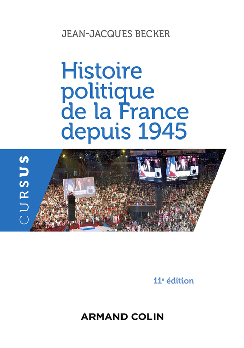 Cover image for book Histoire politique de la France depuis 1945 - 11e éd.