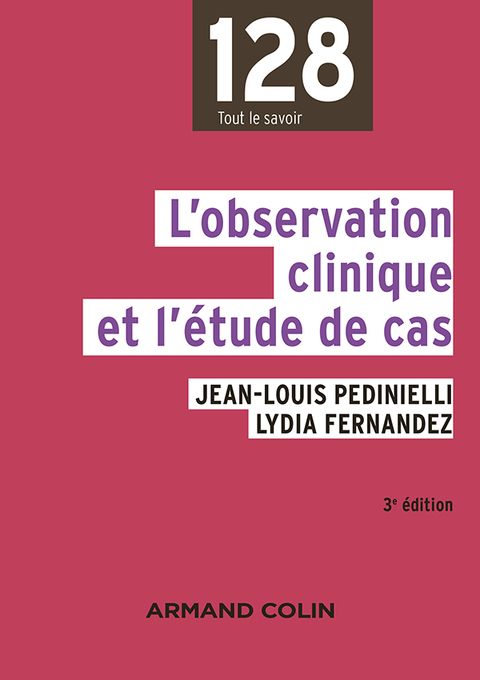 Cover image for book L'observation clinique et l'étude de cas - 3e éd.
