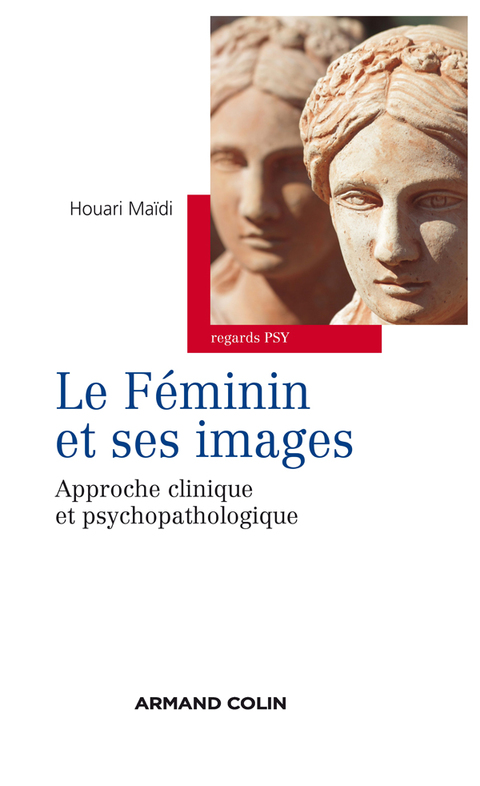 Cover image for book Le féminin et ses images
