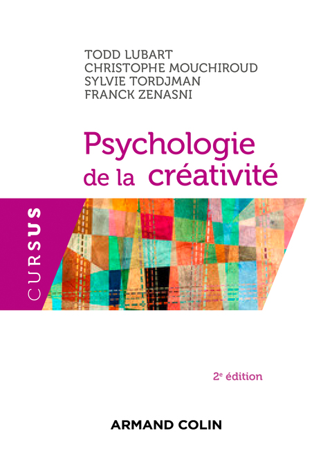 Cover image for book Psychologie de la créativité - 2e édition