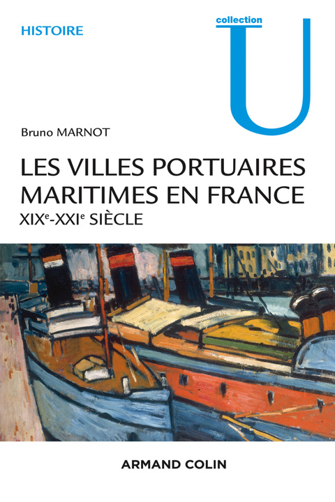 Cover image for book Les villes portuaires maritimes en France