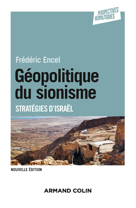 Cover image for book Géopolitique du sionisme - 3e éd