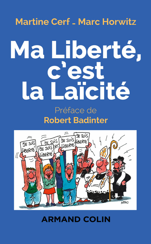 Cover image for book Ma liberté c'est la laïcité - 2e éd.