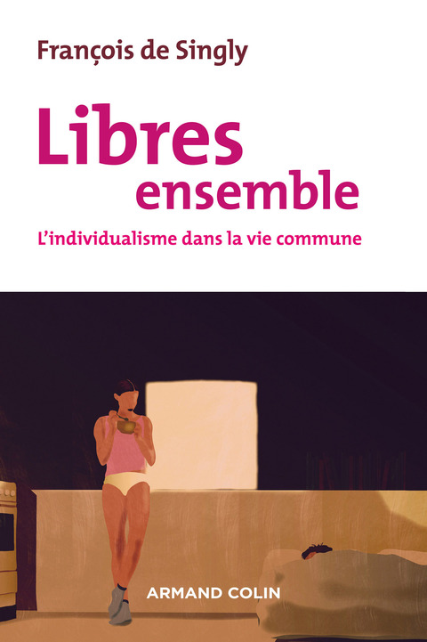 Cover image for book Libres ensemble - 2e éd.