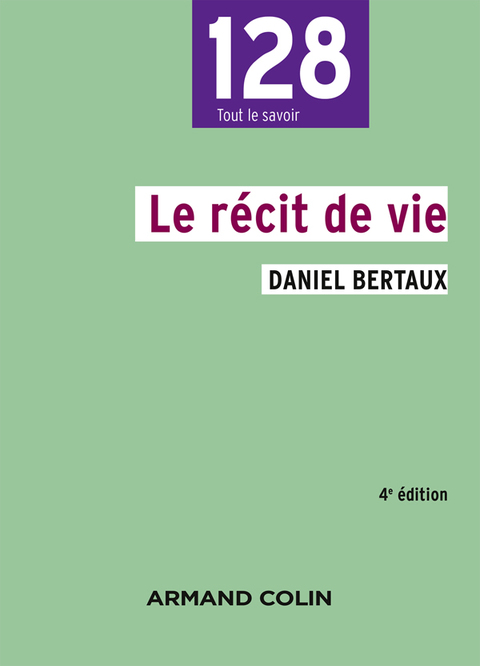 Cover image for book Le récit de vie - 4e édition