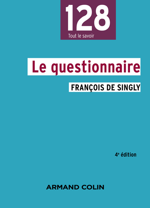 Cover image for book Le questionnaire  -  4e édition