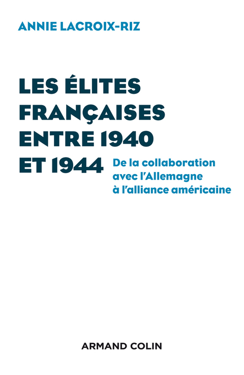 Cover image for book Les élites françaises entre 1940 et 1944