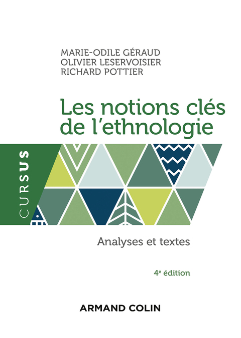 Cover image for book Les notions clés de l'ethnologie - 4e éd.