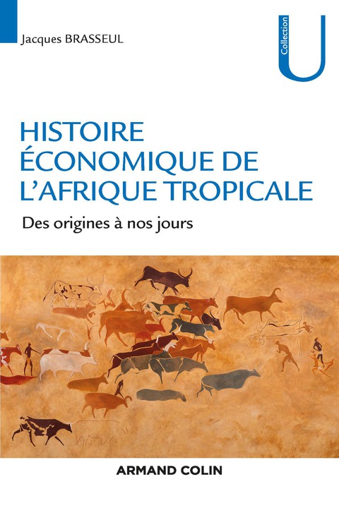 Cover image for book Histoire économique de l'Afrique tropicale