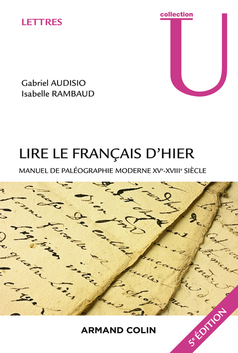 Cover image for book Lire le français d'hier - 5e éd.