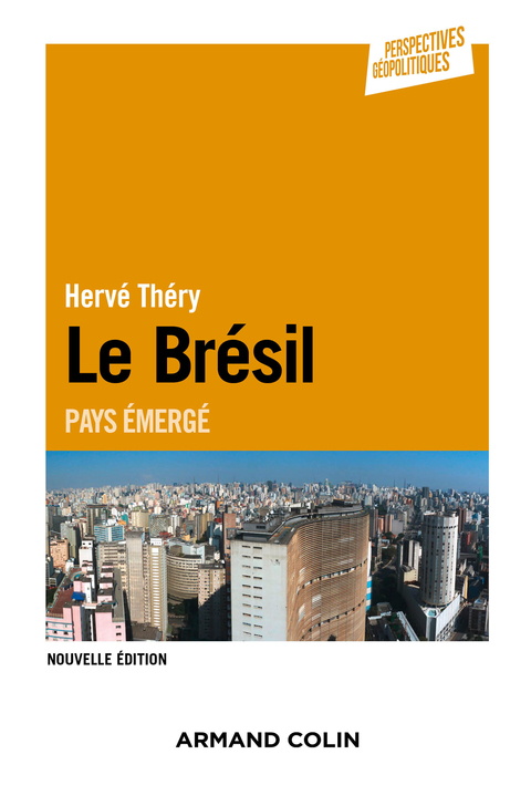 Cover image for book Le Brésil - 2e éd.
